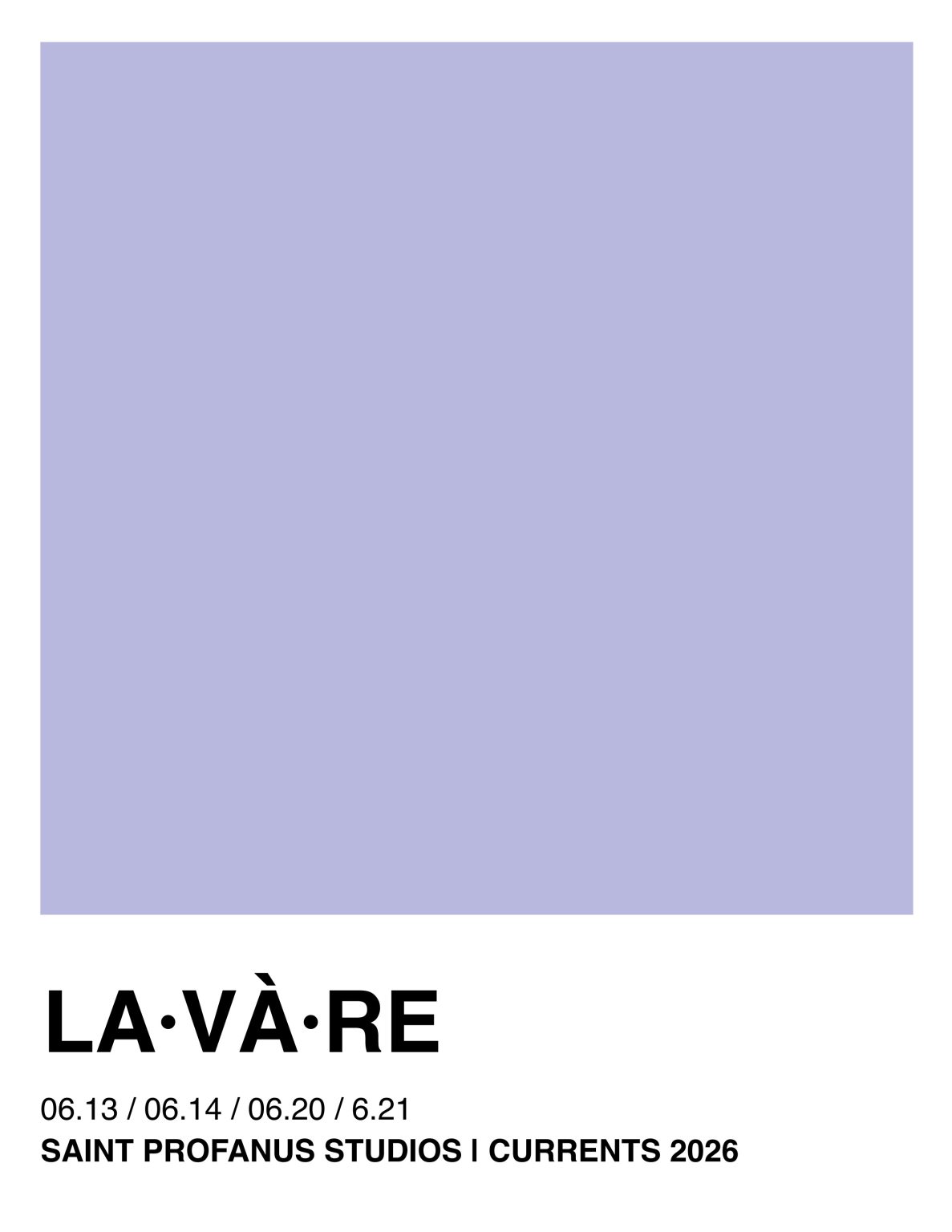 LAVARE - CURRENTS New Media